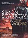 The Eagle and the Wolves (eBook): Cato Series, Book 4